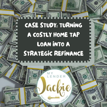 Case Study: Turning a Costly Home Tap Loan into a Strategic Refinance