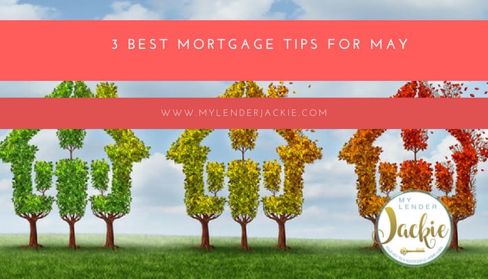 best mortgage tips for may