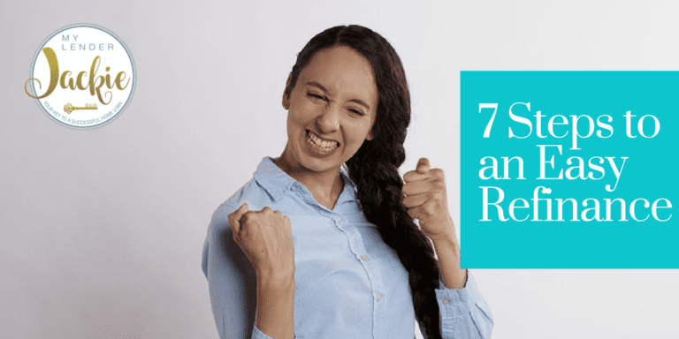 7 Simple Steps to an Easy Refinance