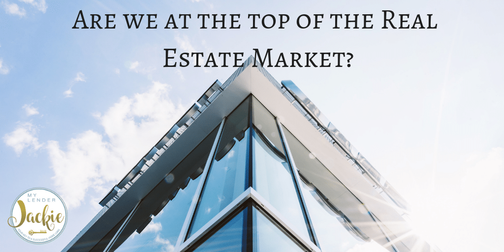 Are We at the Top of the Real Estate Market?