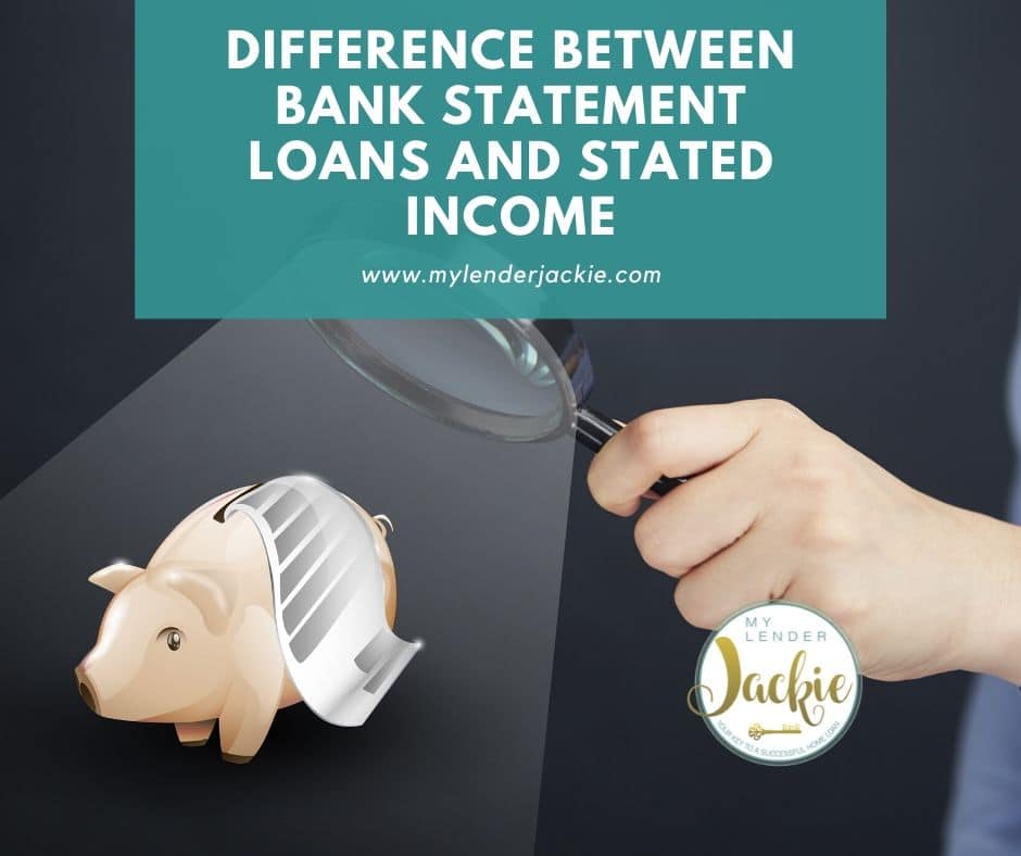 Difference Between Bank Statement Loans and Stated Income