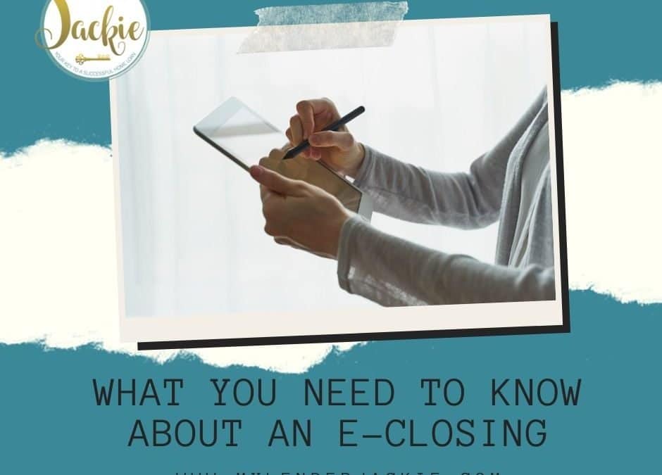 What You Need to Know About an E-Closing