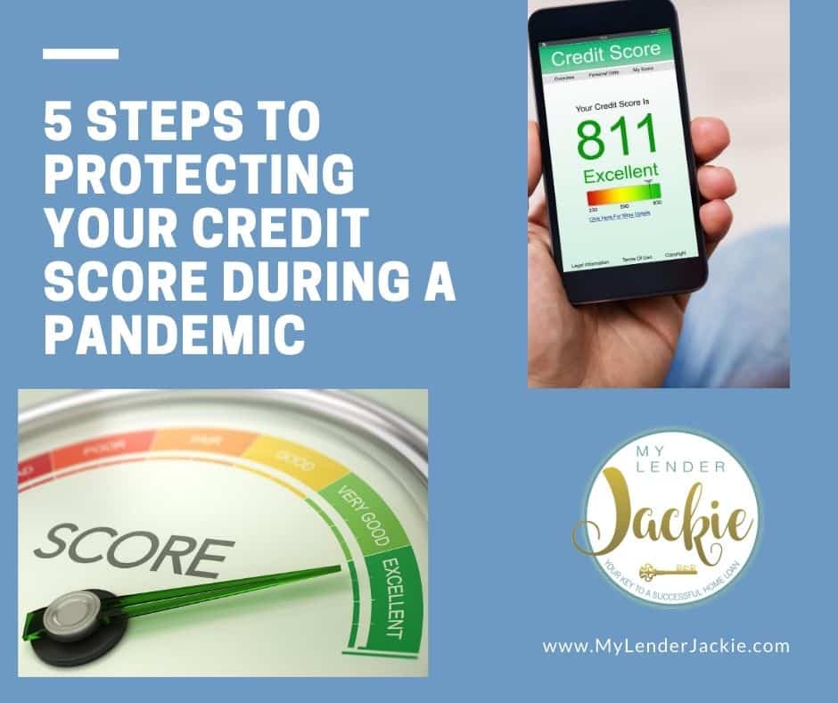 5 Steps to Protecting Your Credit Score During a Pandemic