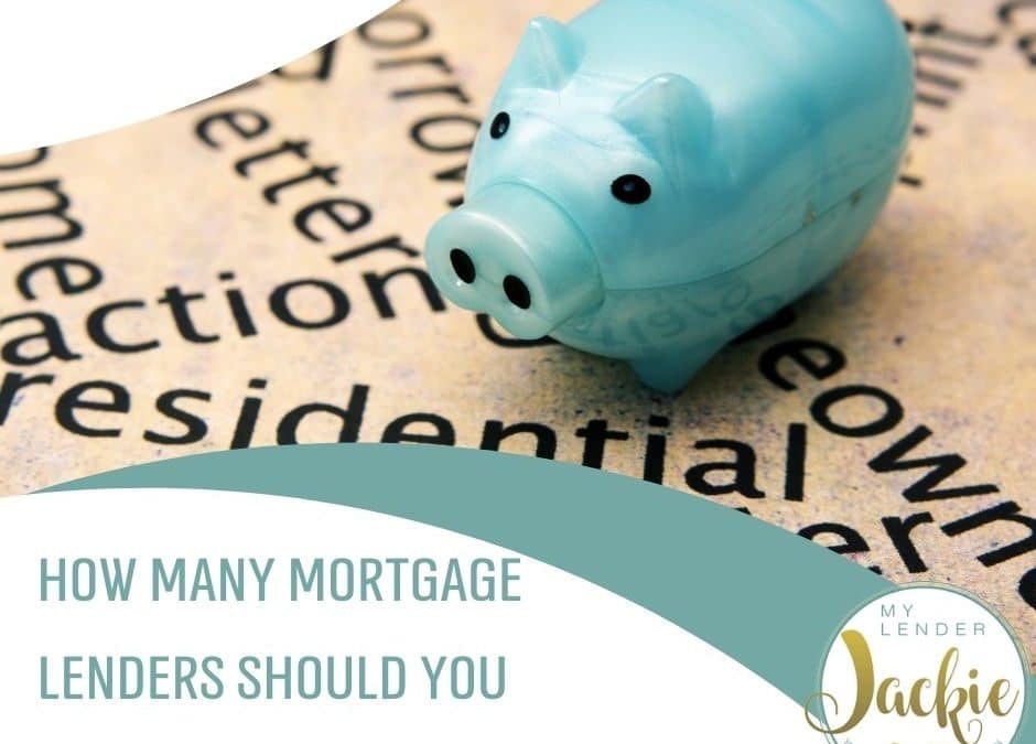 How Many Mortgage Lenders Should You Apply To?
