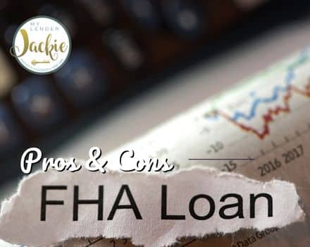 Pros and Cons of an FHA Loan