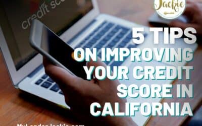 5 Tips on Improving Your Credit Score in California