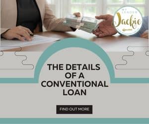 The Details of A Conventional Loan