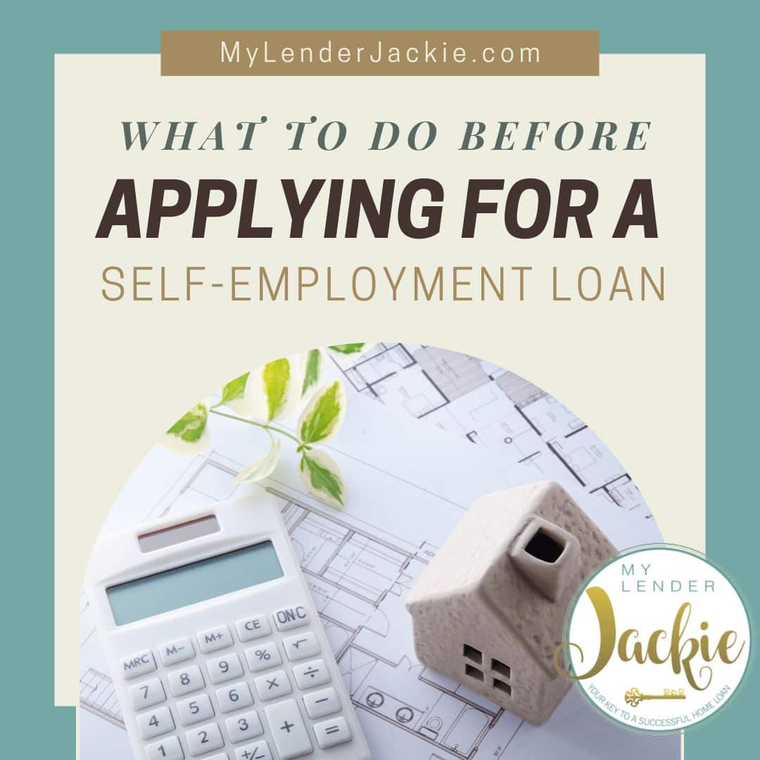 What to Do Before Applying for a Self-Employed Mortgage