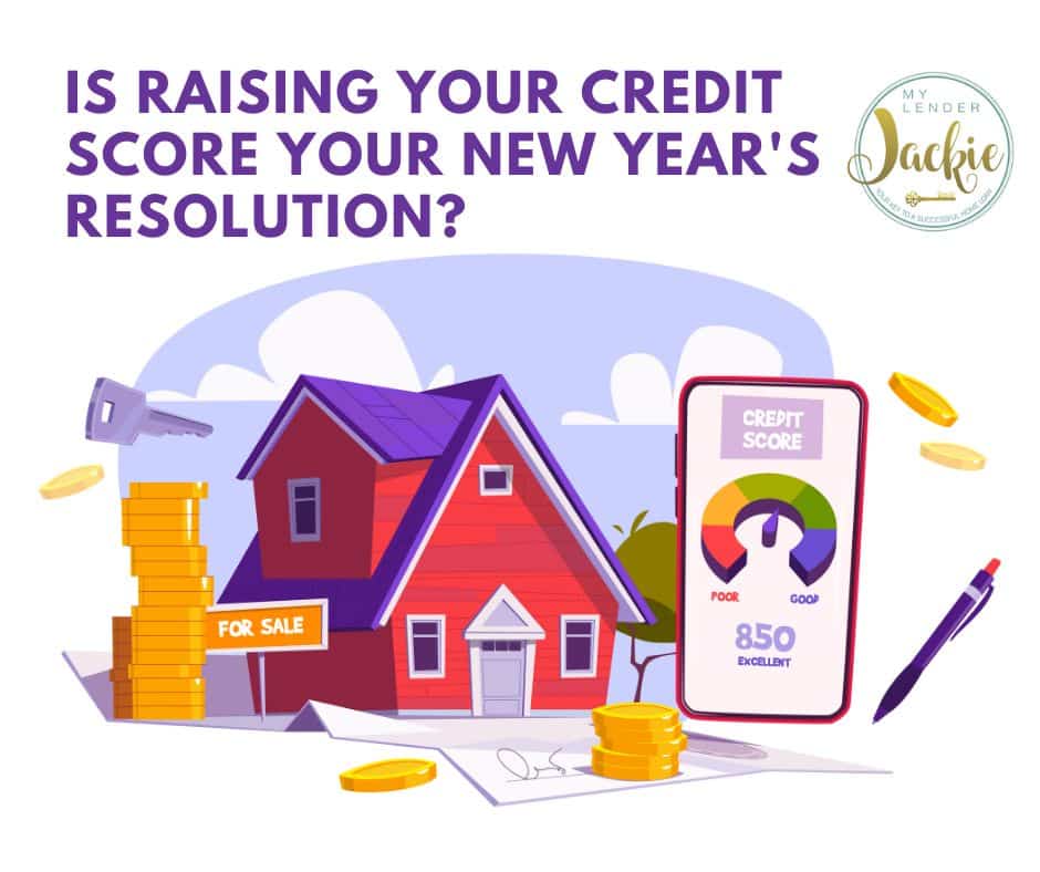 Is Raising Your Credit Score Your New Year's Resolution?
