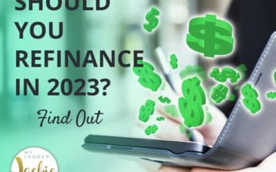 Should You Refinance in 2023?