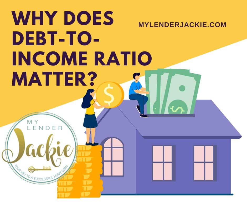 Why Does Debt-to-Income Ratio Matter