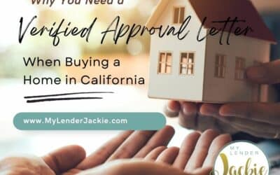 Why You Need a Verified Approval Letter When Buying a Home in California