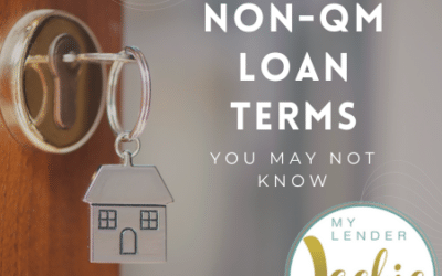Non-QM Loan Terms You May Not Know