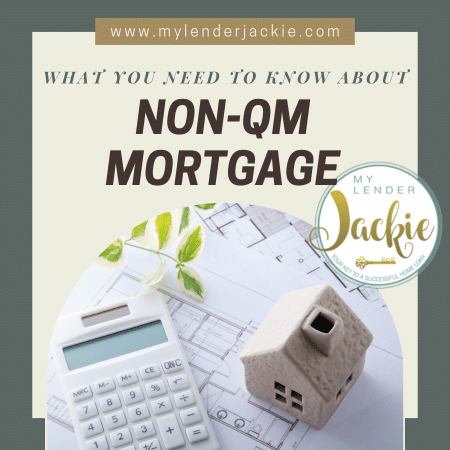 What You Need to Know About a Non-QM Mortgage