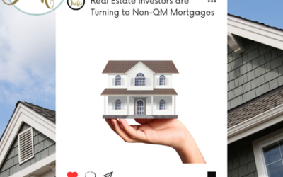 Why Savvy Real Estate Investors are Turning to Non-QM Mortgages