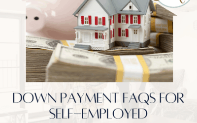 Down Payment FAQs for Self-Employed Homebuyers in Southern California