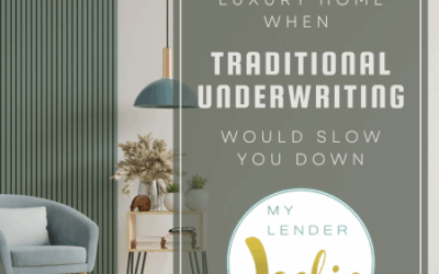 How to Close Fast on a Luxury Home When Traditional Underwriting Would Slow You Down
