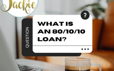 What is an 80-10-10 Loan?